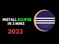How to download and install Eclipse IDE 2023-03 on Windows EASY