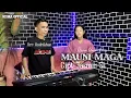 Download Lagu 🔰LAGU BUGIS TERBAIK || MAUNI MAGA || (CIPT: JASMIR SL) VERSI RISMA RAMADHANI