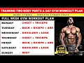 Two Body Parts A Day Workout Plan Gym Workout Two Body Parts Workout Schedule