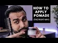How To Use Pomade THE RIGHT WAY Maximize Volume Hold