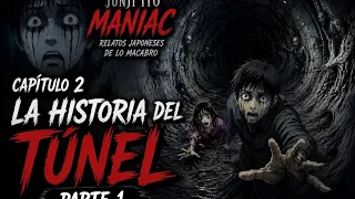 Junji Ito Maniac || La Historia del Túnel 