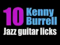 10 Easy Kenny Burrell Jazz Guitar Licks | Chitlins Con Carne | Lesson with Tabs