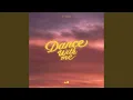 Dance With Me