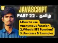Anonymous Function in javascipt with basic examples implementation Use cases Js Tamil Playlist