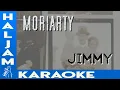 Download Lagu Moriarty - Jimmy (karaoke)
