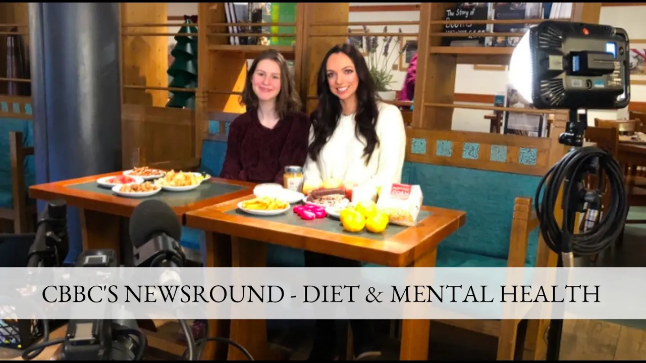 CBBC NEWSROUND - DIET & MENTAL HEALTH   NICHOLA LUDLAM-RAINE DIETITIAN