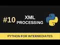 Python Intermediate Tutorial - XML Processing
