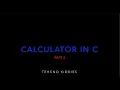 Calculator Programming in C - Part 3