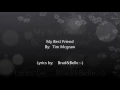 My Best Friend - Tim Mcgraw (lyrics)