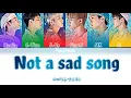 ONF (온앤오프) – Not a sad song (이별 노래가 아니야) [OST] Love Revolution (Color Coded Lyrics Eng/Rom/Han/가사)