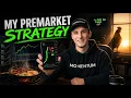 The Premarket Trading Strategy That s Working NOW 2026