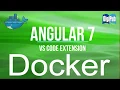 How to use VS Code Extension for Docker Containerizing Angular 7