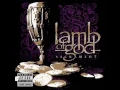 Lamb of God-Blacken the Cursed Sun with Lyrics