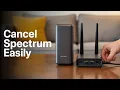 Spectrum How To Cancel Service End Spectrum Internet - Service Cancellation Guide