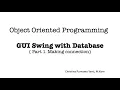 OOP - GUI SWING with Database Part 1 Making Connection