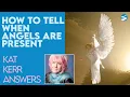 Kat Kerr How Do You Tell When Angels Are Present June 9 2021