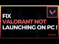 How to Fix Valorant Not Launching on PC