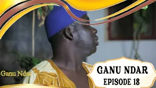 GANU NDAR SAISON 01 EPISODE 18