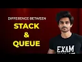 Stack vs Queue difference between stack and queue in Hindi Exam Time