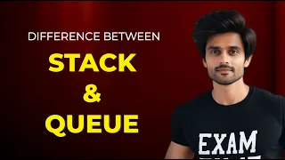 Stack vs Queue difference between stack and queue in Hindi Exam Time