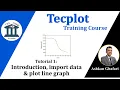 Tecplot Tutorial 1 How to import chart How to draw a line graph and customize it