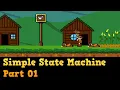 Statemachine Tutorial - Basic set up Holy Sock