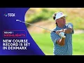 Round 1 Highlights 2026 Danish Golf Championship