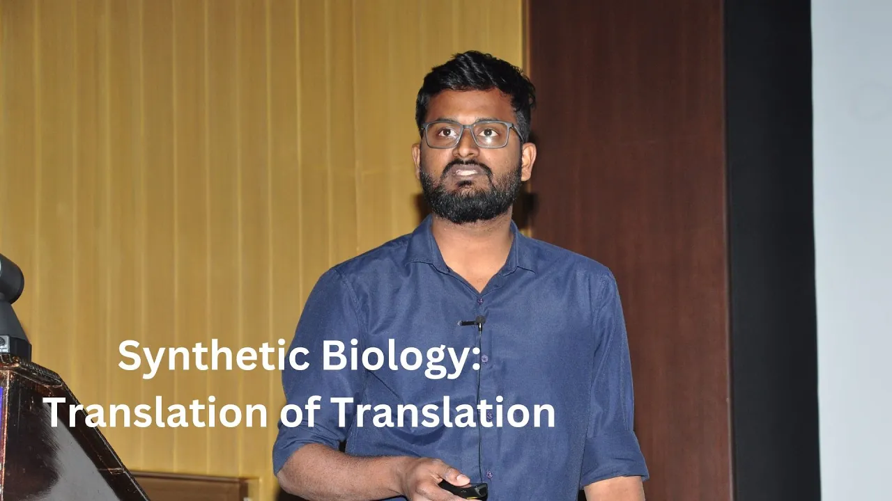 Synthetic Biology: Translation of Translation by Koushick S #recombinantdnatechnology