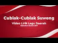 Download Lagu Video Lirik Lagu Daerah | Cublak-Cublak Suweng