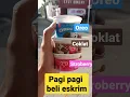 SEGER‼️PAGI PAGI BELI ES KRIM 3 RASA🍨🍦 #icecream #walls #eskrim #oreocookies #chocolate #stroberry