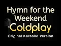Download Lagu Hymn For The Weekend - Coldplay (Karaoke Songs With Lyrics - Original Key)