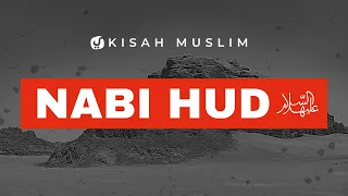 Kisah Nabi Hud 'Alaihissalam - Kisah Muslim Yufid TV