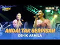 Download Lagu DENIK ARMILA - ANDAI TAK BERPISAH || TIGA SATU MUSIC LIVE KARANGANYAR ROGOJAMPI