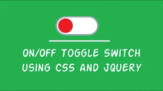 Toggle Switch using CSS and JQuery