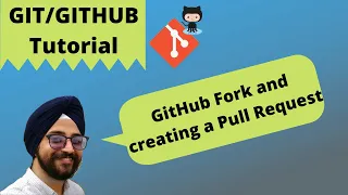 32 GitHub Fork and Pull Request Forking a GitHub Repository Forking Git tutorial for beginner