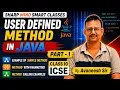 User Defined Methods in Java Part 1 ICSE Class 10 Computer Applications Sharp Mind Smart Classes
