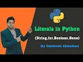 Literals in Python in Hindi By Santosh Chauhan Python Programming Language MasterTech