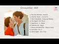 Download Lagu [ FULL ALBUM ]  Encounter OST (남자친구 OST)
