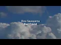 Rina Sawayama - Bad Friend (Fanmade Lyric Video)