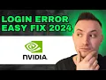 Nvidia GeForce Experience Login Error How To Fix Easily 2024