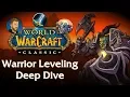 Classic WoW Warrior Leveling Deep Dive w Atacas