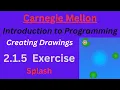 CM Intro to Programming Unit 2 Lesson 1 Exercise Splash