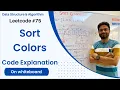 Sort Color Easy explanation Code on Whiteboard LeetCode 75