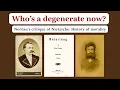 Download Lagu Who's a degenerate now? Nordau's critique of Nietzsche: History of morality
