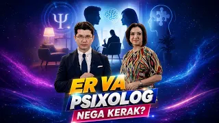 NARGIZ SATTOROVA | ER VA PSIXOLOG NEGA KERAK? 