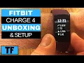 FITBIT CHARGE 4 Full Setup GPS Clock Faces Spotify Payments Apps Notifications Unboxing