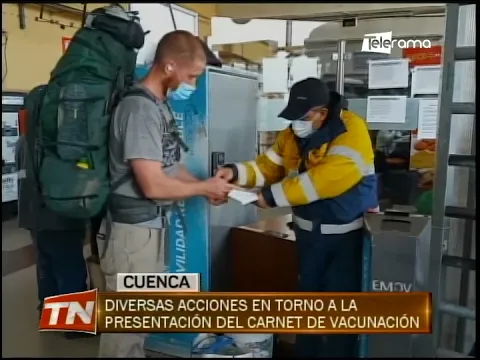 Diversas acciones en torno a la presentación del carnet de vacunación