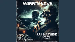 MOBBIN 4EVA Feat KA H MUNEE 