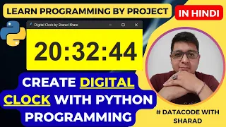 Create a Digital Clock with Python Programming Digital Clock in Python Python Tutorial