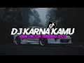 Download Lagu DJ Teruslah Melangkah Melupakan Dirinya -  DJ Karena Kamu || Viral Tiktok Terbaru 2023